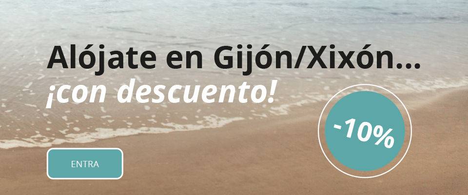 Alójate en Gijón/Xixón ¡con descuento!